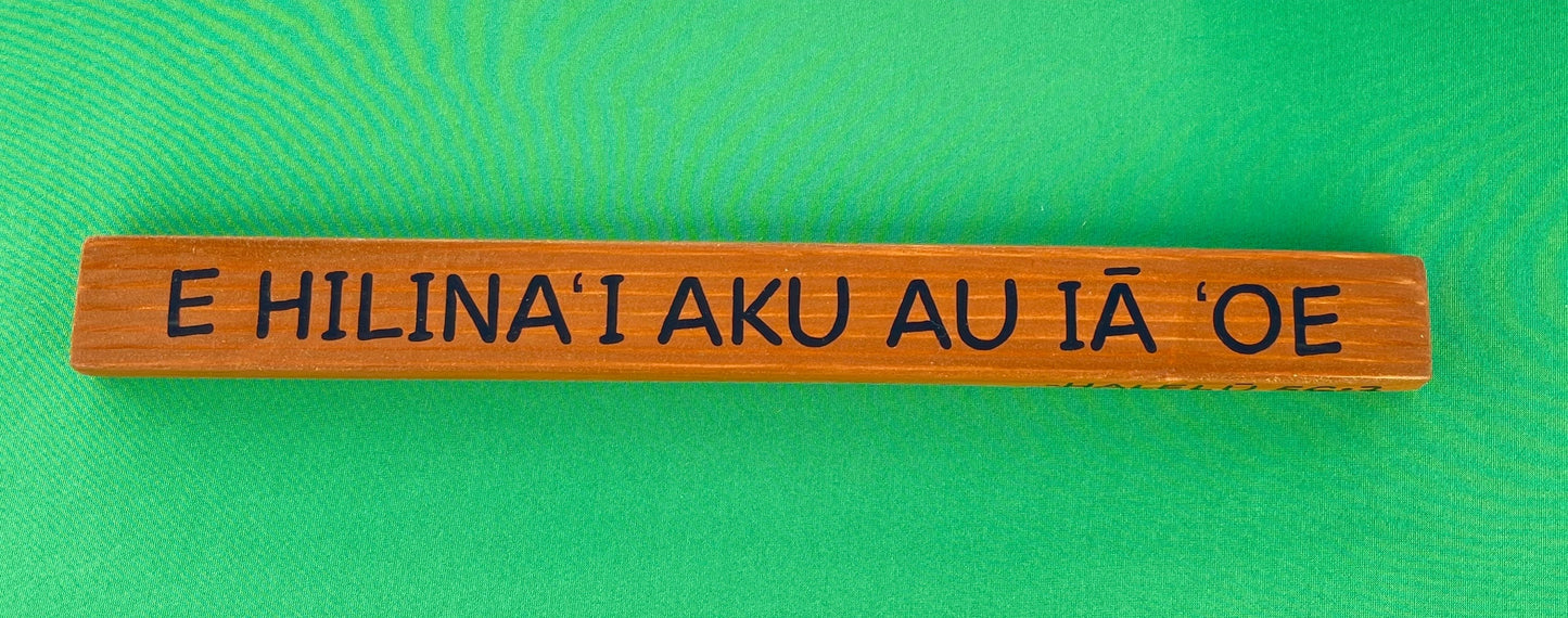 E HILINA‘I AKU AU IĀ ‘OE